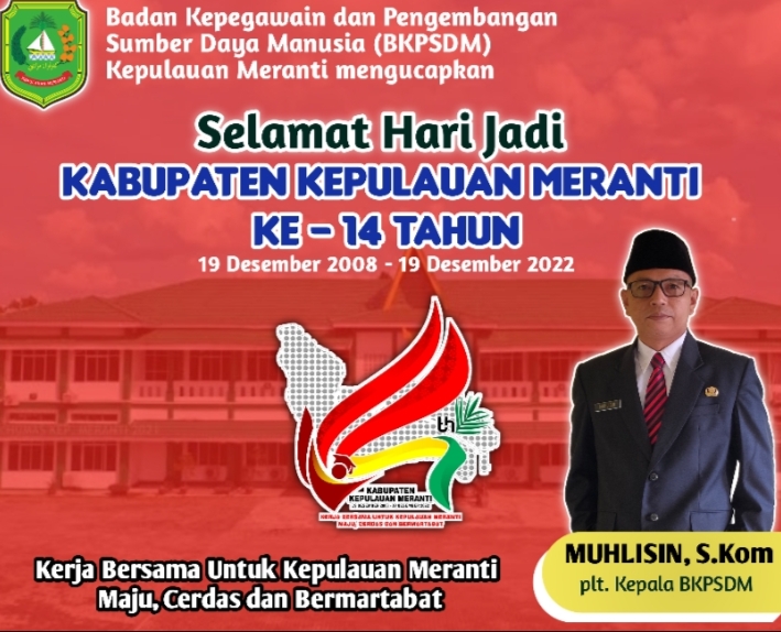 Ucapan Hari Jadi Ke 14 Kepulauan Meranti.