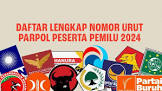 Ini Hasil Lengkap Pengundian Nomor Urut Parpol Peserta Pemilu 2024