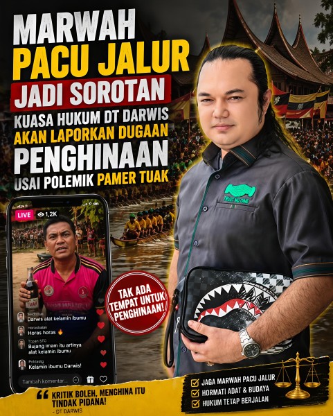 Marwah Pacu Jalur Jadi Sorotan, Kuasa Hukum DT Darwis Akan Laporkan Dugaan Penghinaan Usai Polemik Pamer Tuak