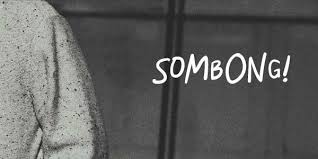 Sudah Miskin Sombong Pula