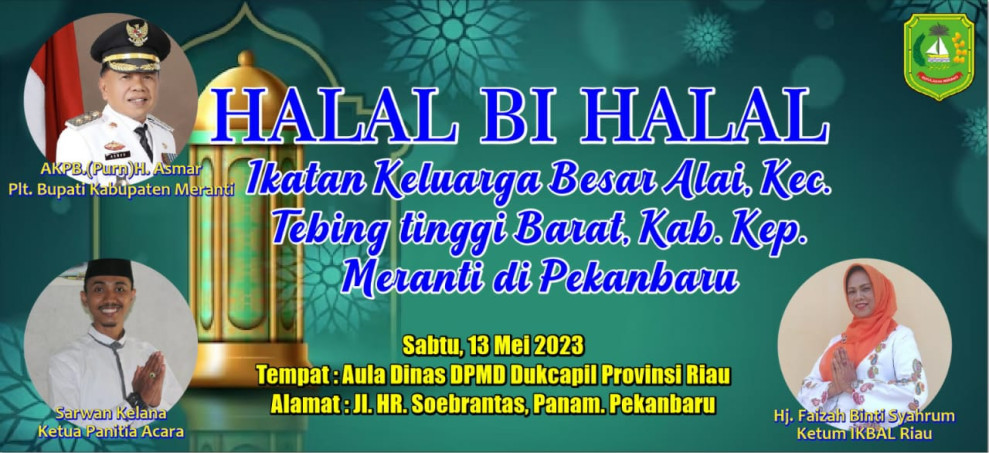Sabtu IKBAL Meranti Pekanbaru Gelar Halal Bi Halal